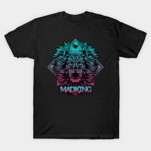 Mad King T-Shirt